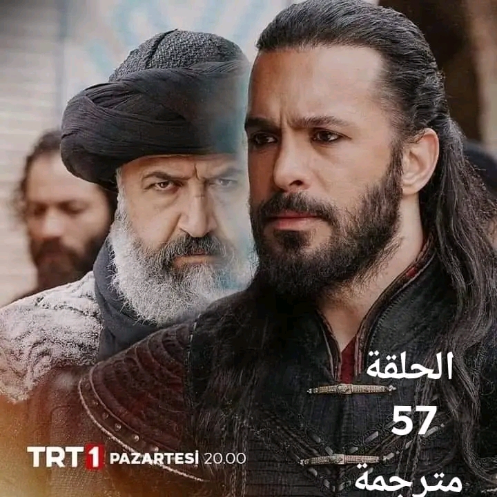 مسلسل ألب أرسلان الموسم الثاني الحلقة 57 كاملة مترجمة موعد العرض سبب تأجيل حلقة اليوم 57 ألب أرسلان